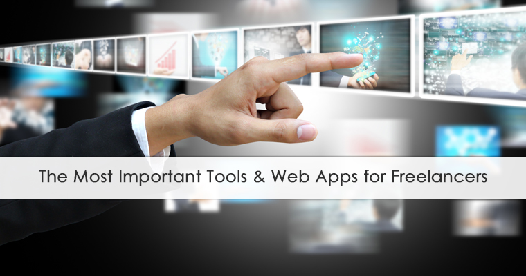 the most important tools & web apps for freelancers