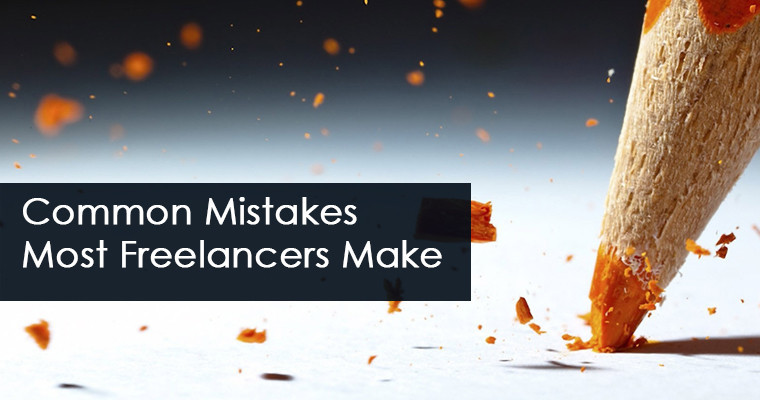 common mistakes most freelancers make