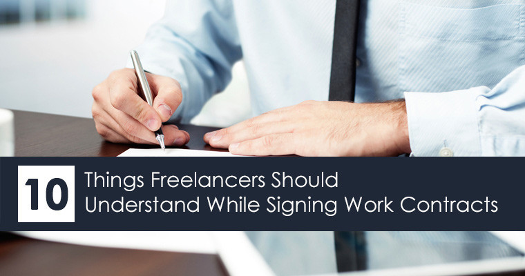 things freelancers should understand while signing work contracts