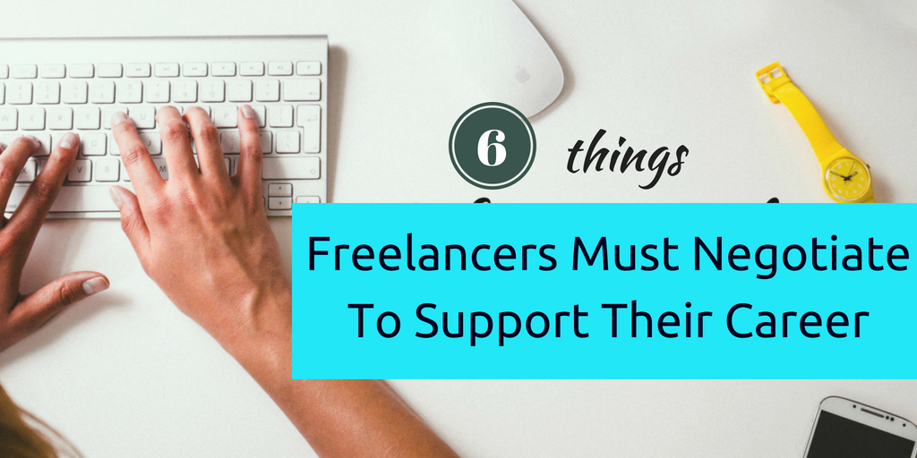 Freelancers-Must-Negotiate-To-Support-Their-Career