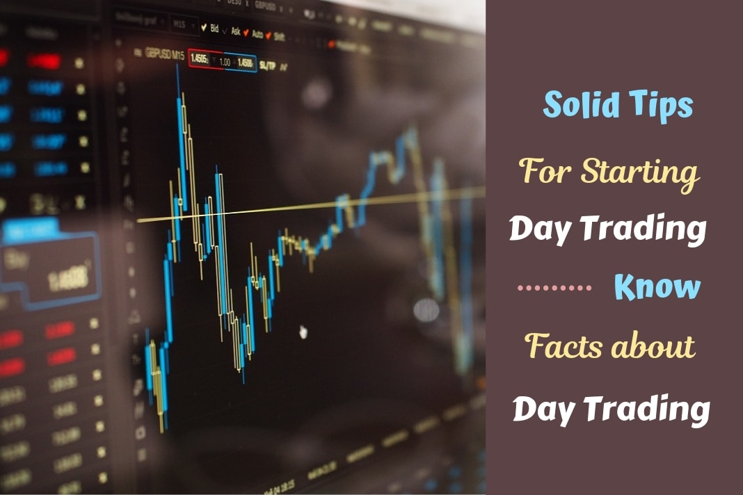 know facts about day trading