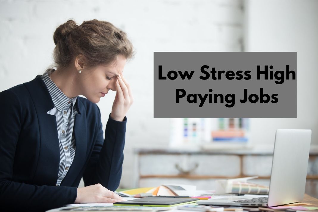 _Low Stress High Paying Jobs