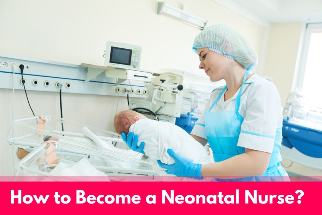 neonatal nurse
