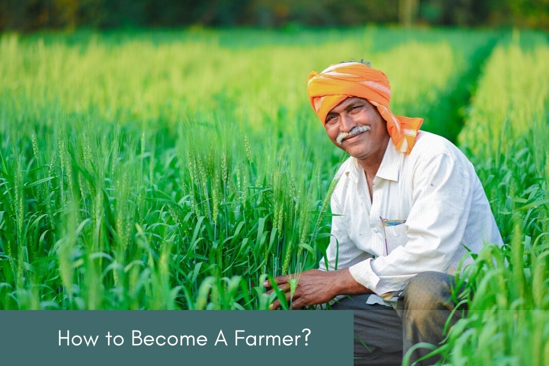 how to become a farmer