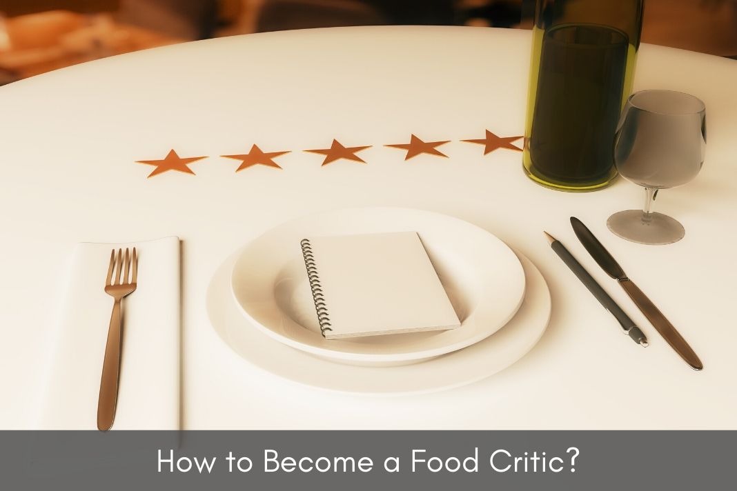 how to become a food critic