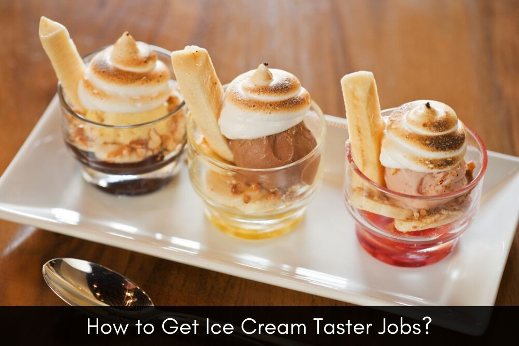ice cream taster jobs