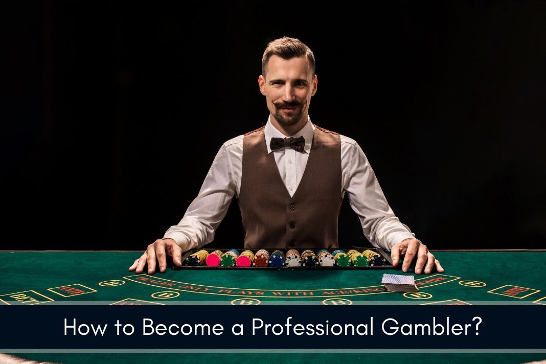 professional gambler
