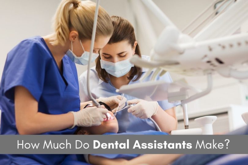 How Much Do Dental assistants Make in Each State?