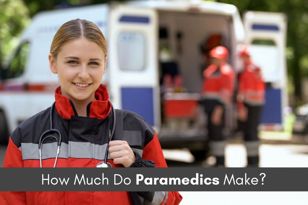How Much Do Paramedics Make in Each State?